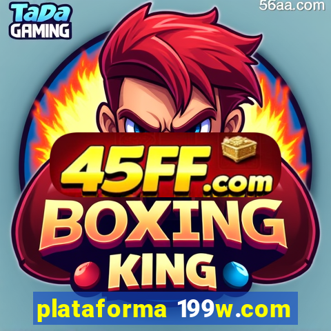 plataforma 199w.com